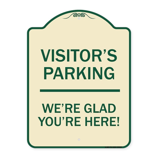 Reserved Parking Visitor Parking Were Glad Youre Here! Heavy-Gauge Alum, 24" x 18", TG-1824-23015